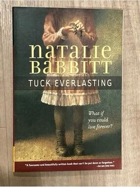 5/$25 Tuck Everlasting by Natalie Babbitt Paperback